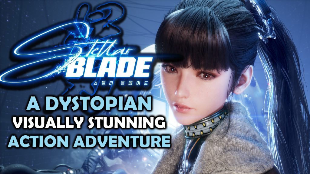 Stellar-Blade-A-Dystopian-Visually-Stunning-Action-Adventure